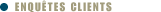 enquètes clients